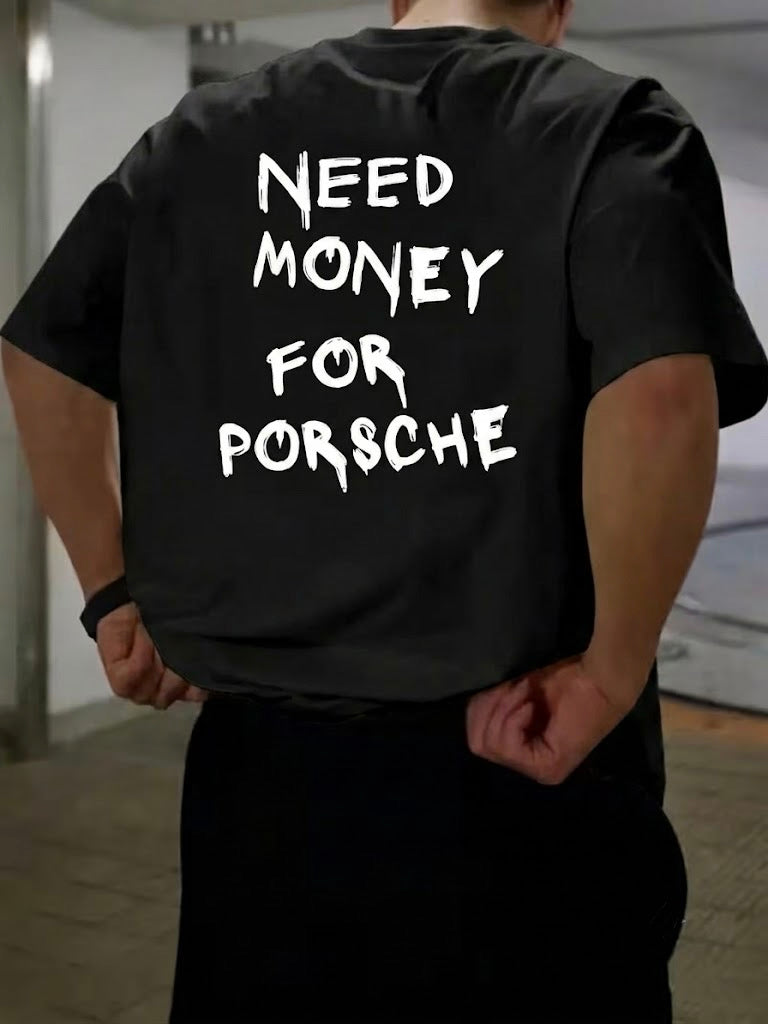 Inthecotton™ | Need Money For Porsche Premium T-Shirt | 100% Cotton