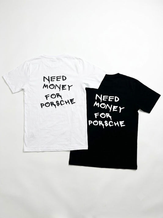 Inthecotton™ | Need Money For Porsche Premium T-Shirt | 100% Cotton